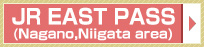 JR EAST PASS (Nagano, Niigata area)