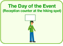 The Day of the Event (Reception counter at the hiking spot)