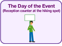 The Day of the Event (Reception counter at the hiking spot)