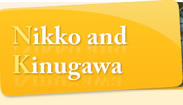 Nikko and Kinugawa