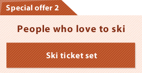 Special offer 2 – People who love to ski – Ski ticket set