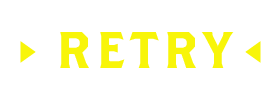 retry