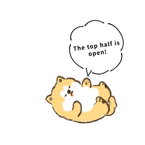 The top half is open!