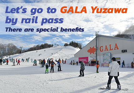 Let's go to GALA by rail pass