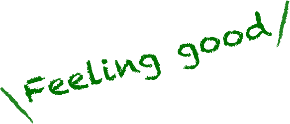 緑色の手書き風文字で『Feeling good!』と書かれた画像